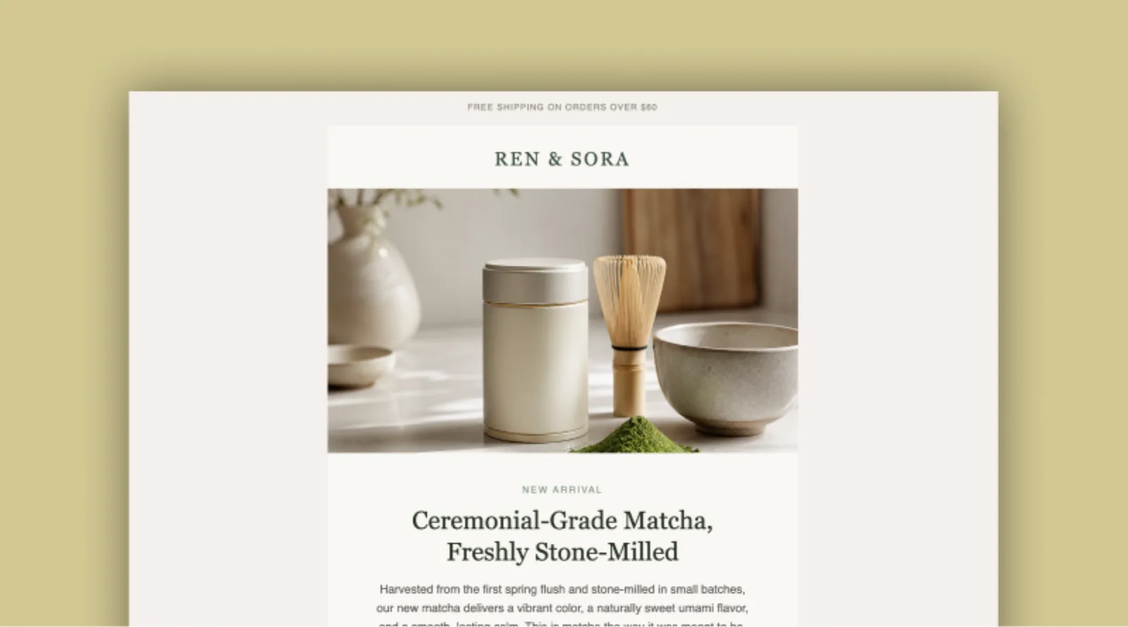 Ceremonial matcha launch email template